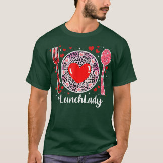 Funny Happy Valentine's Day Lunch Lady Women Match T-shirt