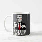 Funny Haters Gonna Hate 6 7 President 67 Trump Six Koffiemok (Links)