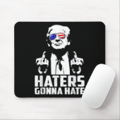 Funny Haters Gonna Hate President Donald Trump Muismat (Met muis)