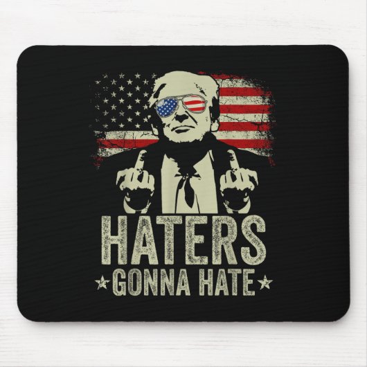 Funny Haters Gonna Hate President Donald Trump Muismat (Voorkant)