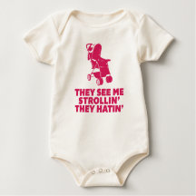 Funny Hatin' en Strollin' Baby Creeper