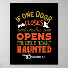 Funny Haunted House Inspirerend Quote Halloween Poster