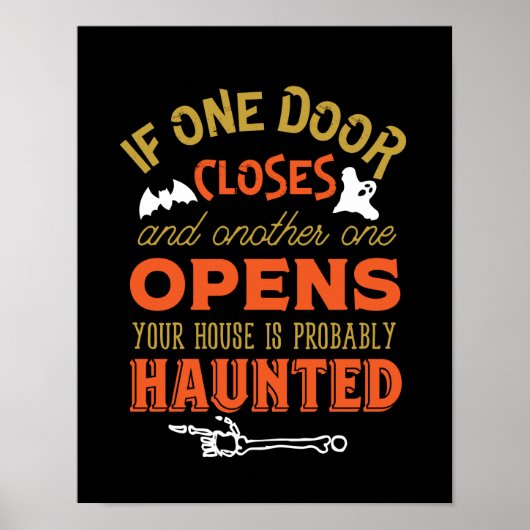 Funny Haunted House Inspirerend Quote Halloween Poster (Voorkant)