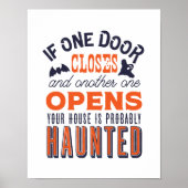 Funny Haunted House Inspirerend Quote Halloween Poster (Voorkant)