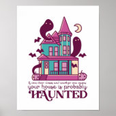 Funny Haunted House Quote Horror Movie Halloween Poster (Voorkant)