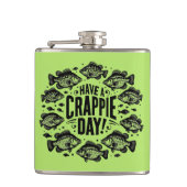 Funny Have a Crappie Day Fishing Heupfles (Voorkant)