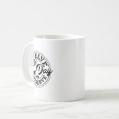 Funny Have The Day You Deserve Sarcastic Motivatio Koffiemok (Voorkant links)