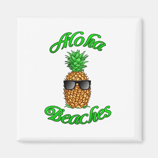 Funny Hawaiian Pineapple Aloha Beaches Magneet (Voorkant)