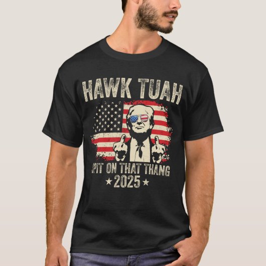 Funny Hawk Tuah Middle Finger Trump 2025 Vlag van  T-shirt (Voorkant)