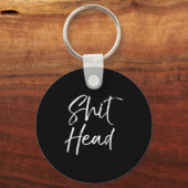 Funny Head Quote Saying For Women Fun Gag Gift Hea Sleutelhanger (Voorkant)