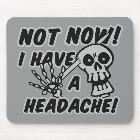Funny Headache Skull mousepad Muismat (Voorkant)