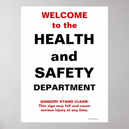 Funny Health and Safety Sign Poster (Voorkant)