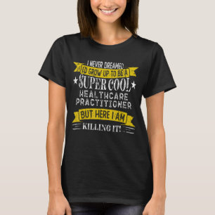 Funny Health Service Manager Shirten Functie Titel T-shirt