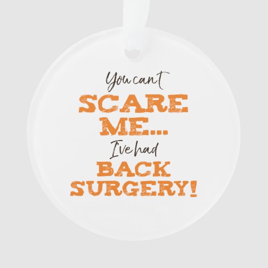Funny Heart Surgery Recovery ‘Scare’ Ornament (voorkant)