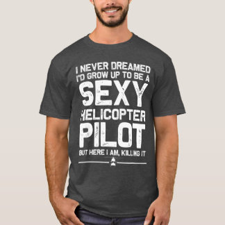 Funny Helicopter Gift Men Women Cool Sey Helicopte T-shirt
