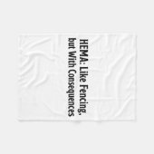 Funny Hema Shirt - Like Fencing But With Consequen Fleece Deken (Voorkant (Horizontaal))