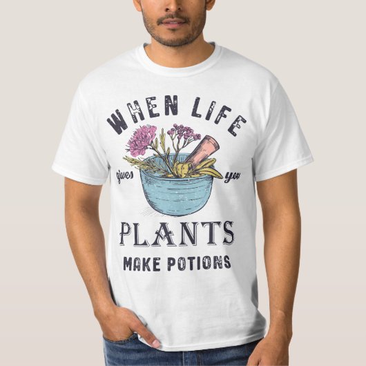 Funny Herbalist and Apothecarist Puns Make Potions T-shirt (Voorkant)