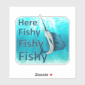 Funny here Fish Fishy Sailfish Sticker (Vel)