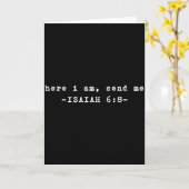 Funny Here I Am Send Me Bible Verse Lord Saying  Kaart (Gele Bloem)