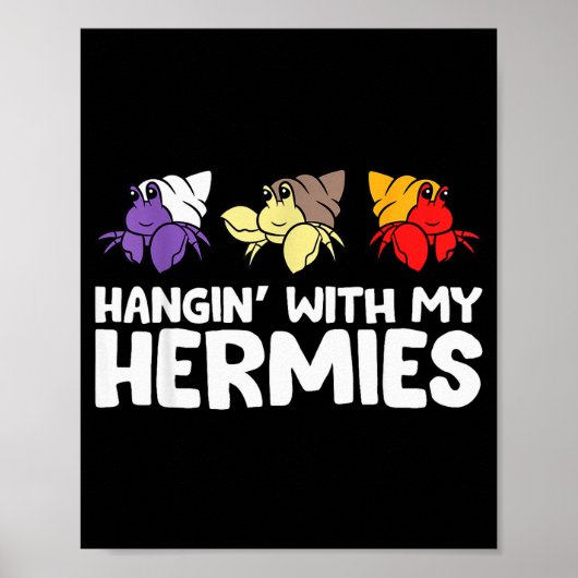 Funny Hermit Crabs Lover Hermit Crab Owner - Black Poster (Voorkant)