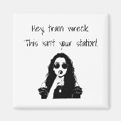 Funny Hey, Train Wreck This Isn't Your Station  Magneet (Voorkant)