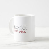 Funny High School Afstudeerder Koffiemok (Voorkant links)