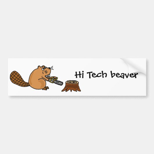 Funny High Tech Beaver met Chainzaag Bumpersticker (Voorkant)