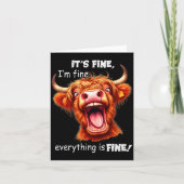 Funny Highland Cow It's Fine I'm Fine Everything I Kaart (Voorkant)