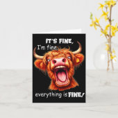 Funny Highland Cow It's Fine I'm Fine Everything I Kaart (Gele Bloem)