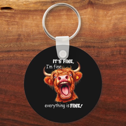 Funny Highland Cow It's Fine I'm Fine Everything I Sleutelhanger (Voorkant)
