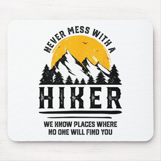 Funny Hiker Gift Hiking Lover Outdoor Quote Muismat (Voorkant)
