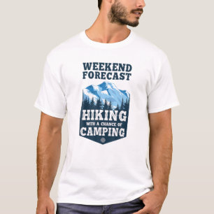 Funny Hiker Weekend Forecast Hiking met kans T-shirt
