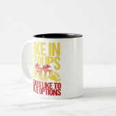 Funny Hiking Gezegde voor  Trekker Tweekleurige Koffiemok (Voorkant links)