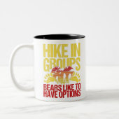 Funny Hiking Gezegde voor  Trekker Tweekleurige Koffiemok (Links)