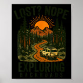 Funny Hiking Lost_ Nope Exploring Backroads Humor  Poster (Voorkant)