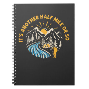Funny Hiking Quote Sarcastic Outdoor Camper Humor Notitieboek