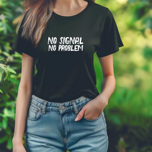 Funny Hiking Shirt Geen Signaal Geen Probleem zwar