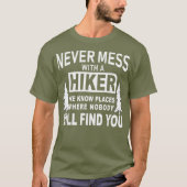 Funny Hiking Shirten - Nooit meer met een wandelaa T-shirt (Voorkant)