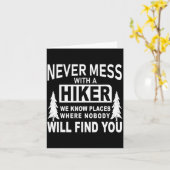 Funny Hiking Shirts - Never Mess With A Hiker Gift Kaart (Gele Bloem)