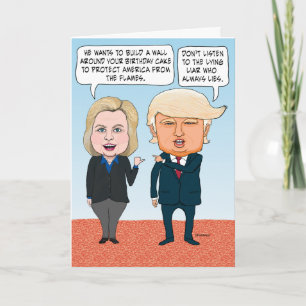 Funny Hillary Clinton and Donald Trump Birthday Kaart