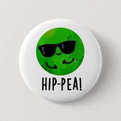 Funny Hip Pea Pun Ronde Button 5,7 Cm (Voorkant)