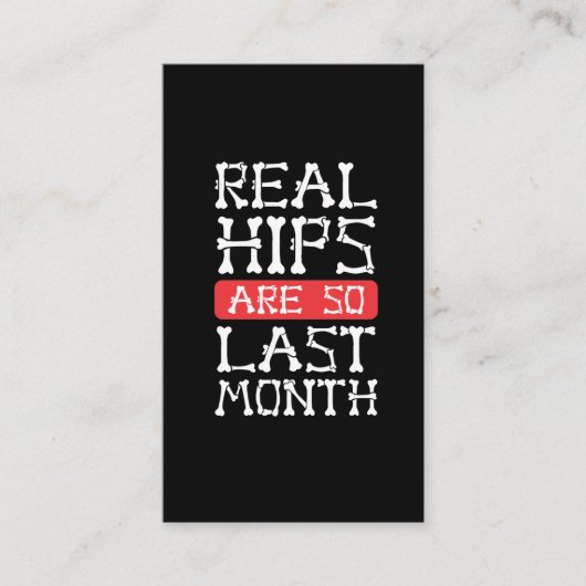 Funny Hip Replacement Botten Chirgery Recovery Visitekaartje (Voorkant)