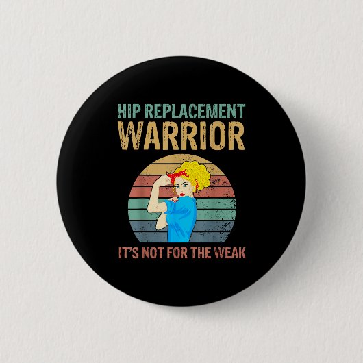 Funny Hip Replacement Warrior New Prosthetic Women Ronde Button 5,7 Cm (Voorkant)