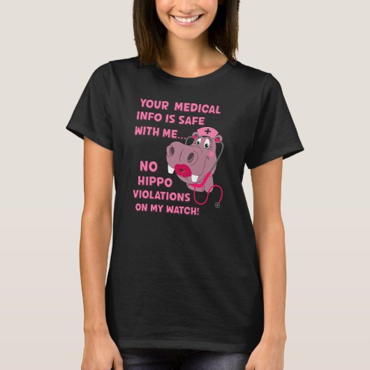 Funny HIPAA HIPPA Violation Nurse Medical Hippo T-shirt (Voorkant)