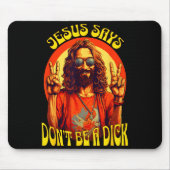 Funny Hipe Jesus Don't Be A  Muismat (Voorkant)