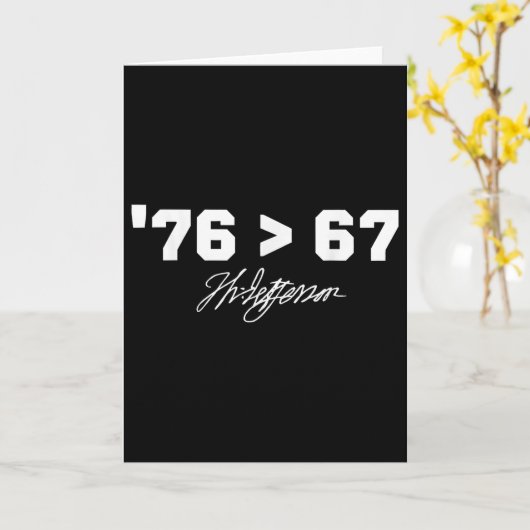 Funny History 76 67 Thomas Jefferson Six Seven Mem Kaart (Gele Bloem)