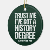 Funny History Afstuderen Historian Degree Custom Keramisch Ornament (Links)