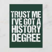 Funny History Degree Afstuderen Quote Historian