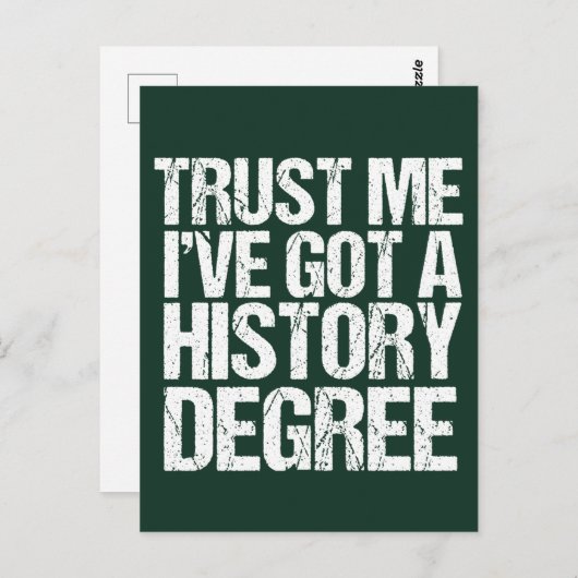 Funny History Degree Afstuderen Quote Historian Briefkaart (Voorkant / Achterkant)