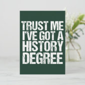 Funny History Grage Historian Afstuderen Quote Kaart (Staand voorkant)